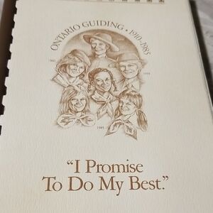 Girl Guides Of Ontario  Ontario Guiding 1910-1985